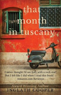 That Month in Tuscany