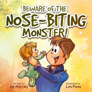 Front cover_Beware of the Nose-Biting Monster!