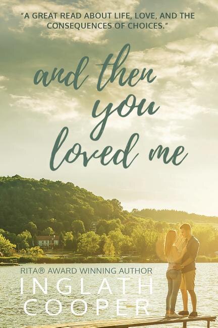 Front cover_And Then You Loved Me