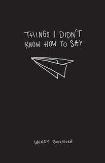 Couverture_Things I Didn't Know How To Say