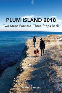 Couverture_Plum Island; Two Steps Forward, Three Steps Backwards 2018