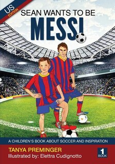 Front cover_Sean Wants To Be Messi