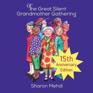 Front cover_The Great Silent Grandmother Gathering