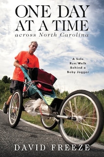 One Day at a Time Across NC: A Solo Run/Walk Behind a Baby Jogger