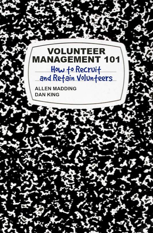 Volunteer Management 101: How To Recruit And Retain Volunteers