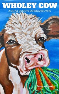 Front cover_Wholey Cow