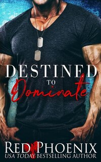 Front cover_Destined to Dominate