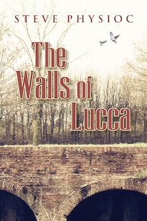 Front cover_The Walls of Lucca