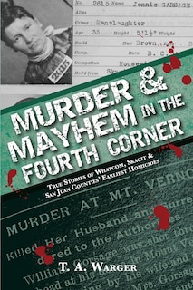 Front cover_Murder & Mayhem in the Fourth Corner
