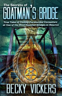 Front cover_The Secrets of Goatman's Bridge