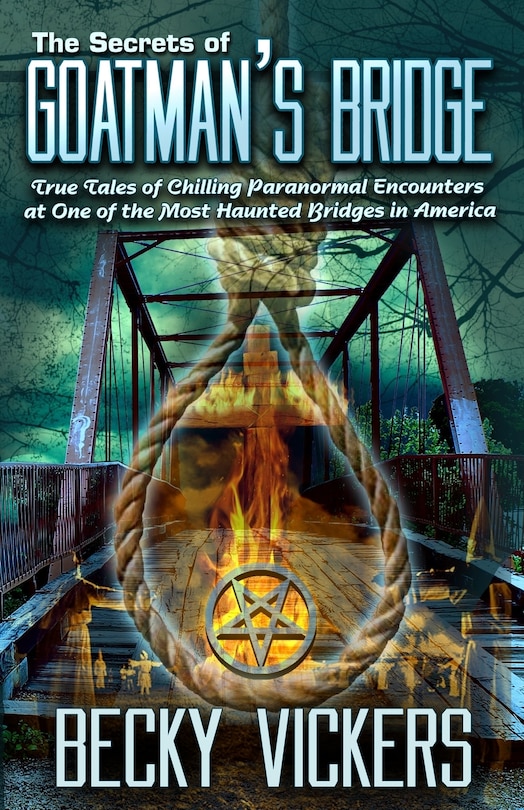 Front cover_The Secrets of Goatman's Bridge