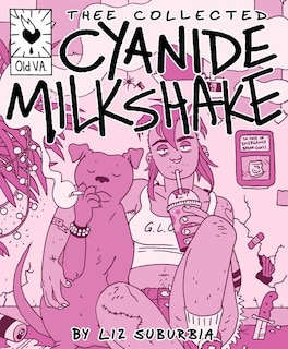 Couverture_Thee Collected Cyanide Milkshake
