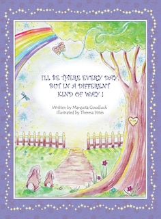 Front cover_I'll Be There Everyday But In A Different Kind Of Way