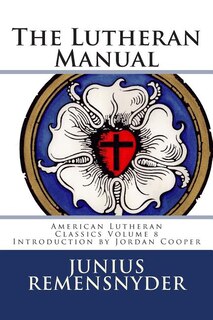Front cover_The Lutheran Manual