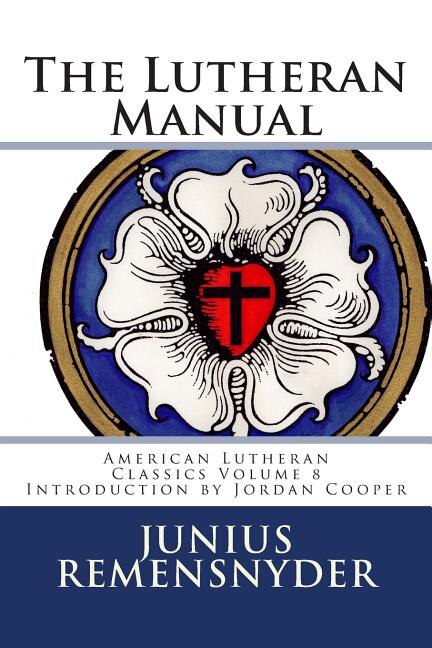 Front cover_The Lutheran Manual