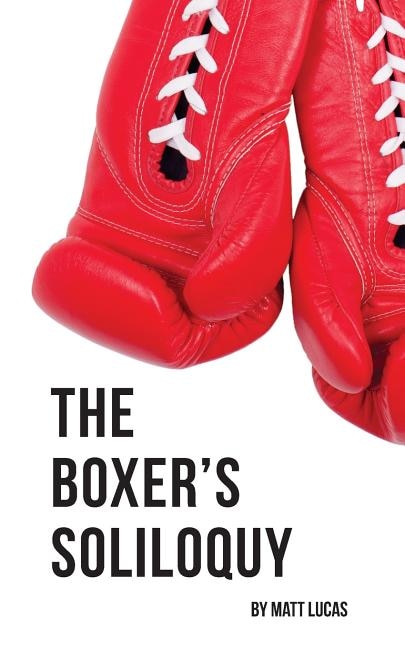 Front cover_The Boxer's Soliloquy