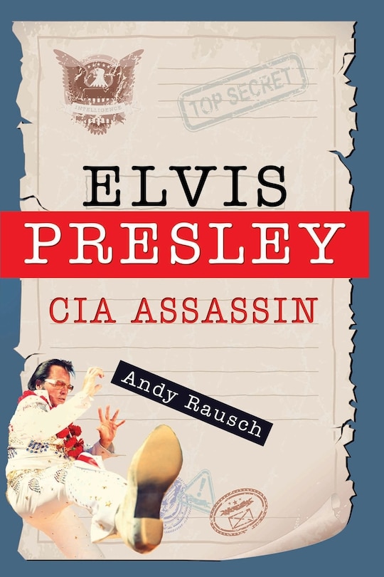 Couverture_Elvis Presley, CIA Assassin