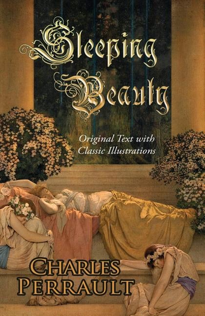 Front cover_Sleeping Beauty (Original Text with Classic Illustrations)