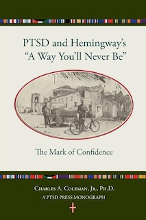 Couverture_Ptsd and Hemingway's a Way You'll Never Be the Mark of Confidence
