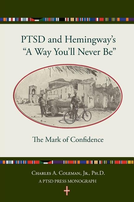 Couverture_Ptsd and Hemingway's a Way You'll Never Be the Mark of Confidence