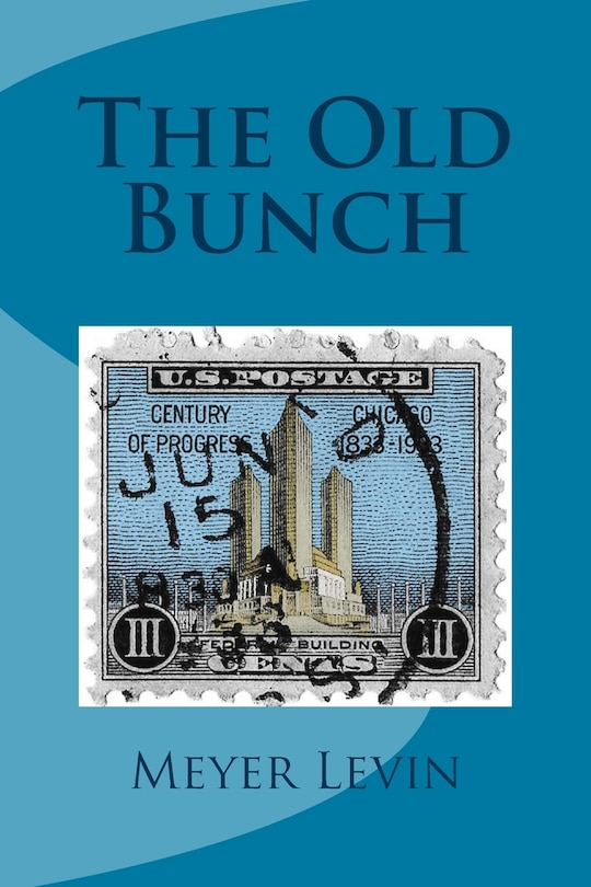 Front cover_The Old Bunch