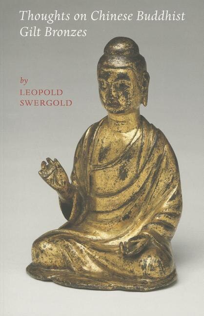 Couverture_Thoughts on Chinese Buddhist Gilt Bronzes