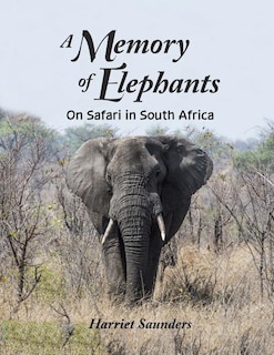 Front cover_A Memory of Elephants