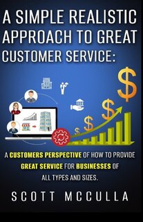 Front cover_A simple realistic approach to great customer service