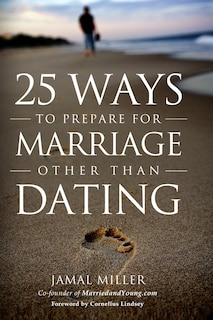Couverture_25 Ways to Prepare for Marriage Other than Dating