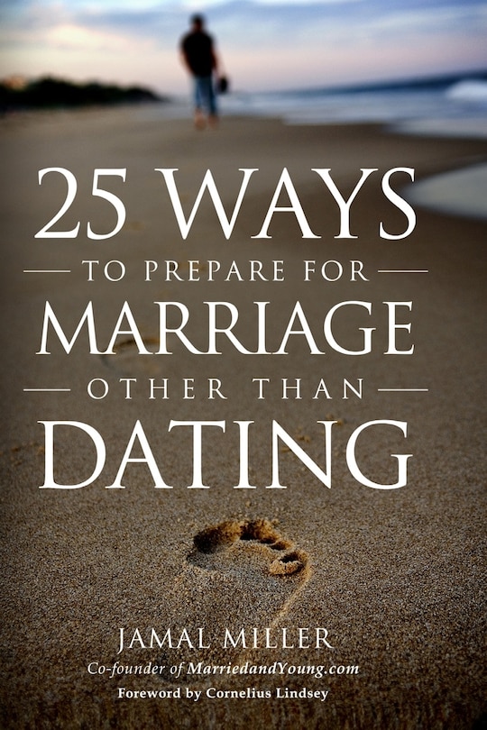 Couverture_25 Ways to Prepare for Marriage Other than Dating