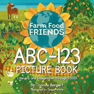 Front cover_FarmFoodFRIENDS ABC-123 Picture Book