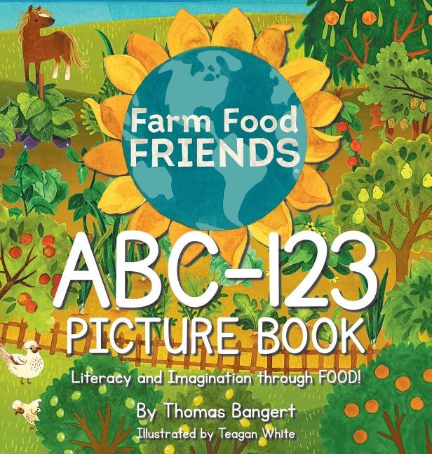 Front cover_FarmFoodFRIENDS ABC-123 Picture Book