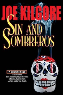 Front cover_Sin And Sombreros