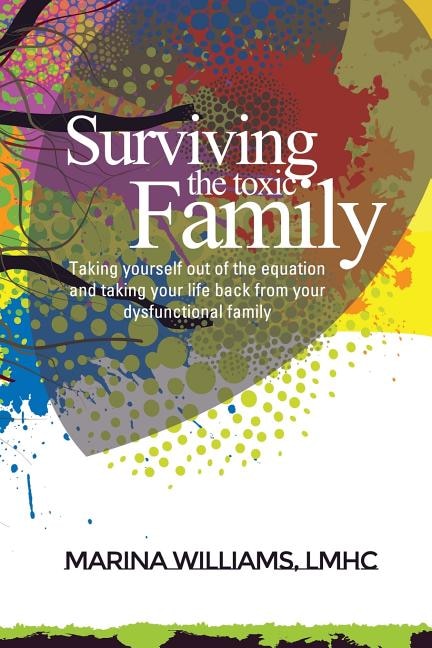 Front cover_Surviving the Toxic Family