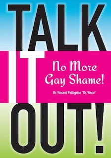 Couverture_Talk it OUT-No More Gay Shame