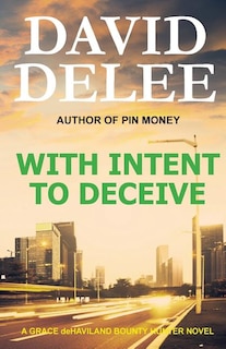 Front cover_With Intent To Deceive