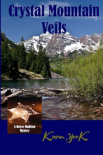 Front cover_Crystal Mountain Veils