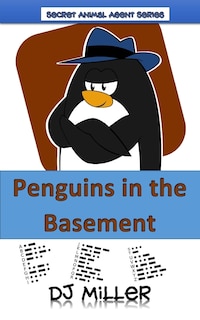 Penguins in the Basement