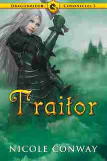 Traitor by Nicole Conway
