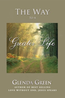 Front cover_The Way to a Greater Life
