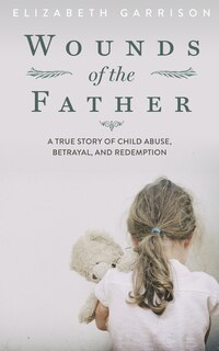Couverture_Wounds of the Father