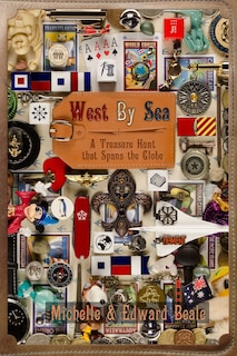 West By Sea: A Treasure Hunt that Spans the Globe