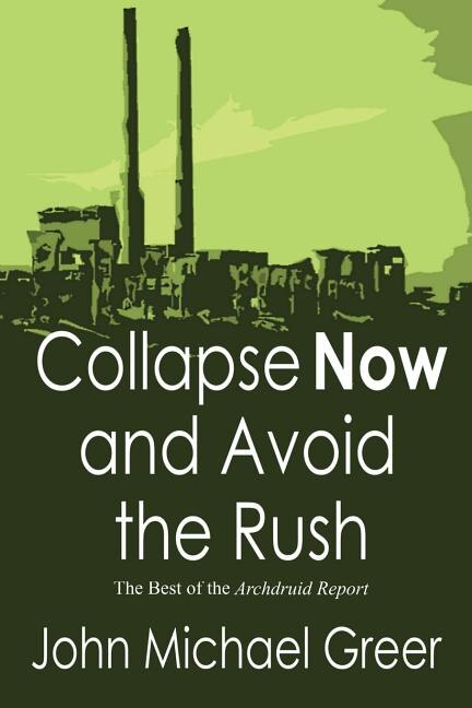 Couverture_Collapse Now and Avoid the Rush
