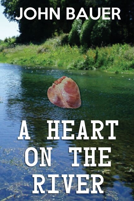 Front cover_A Heart On The River
