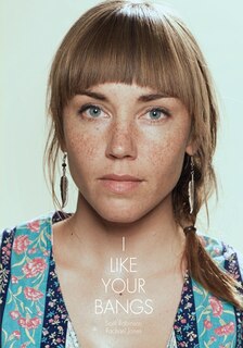Couverture_I Like Your Bangs