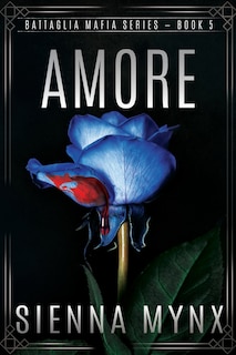 Amore: Battaglia Mafia Series