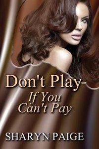 Front cover_Don't Play if You Can't Pay