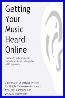 Front cover_Getting Your Music Heard Online