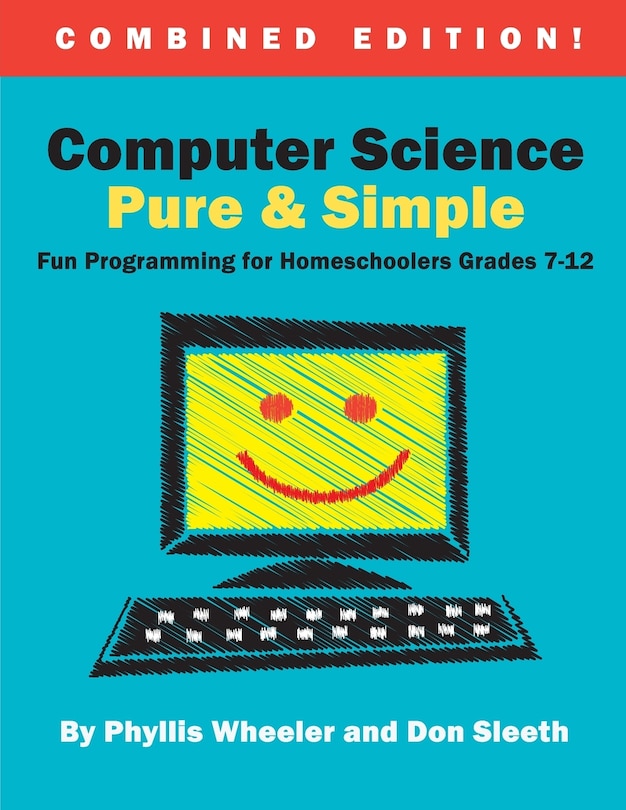 Couverture_Computer Science Pure and Simple, Combined Edition