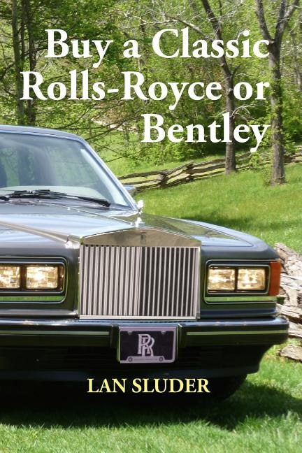 Front cover_Buy a Classic Rolls-Royce or Bentley